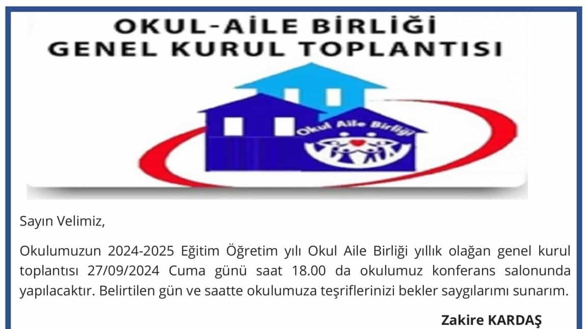 OKUL AİLE BİRLİĞİ OLAĞAN GENEL KURUL TOPLANTISI